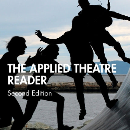 The Applied Theatre Reader