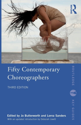 Fifty Contemporary Choreographers Routledge Key