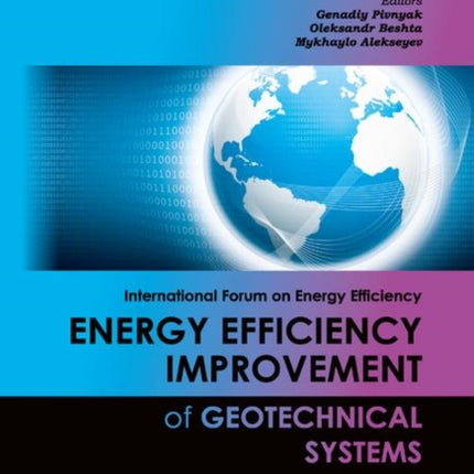 Energy Efficiency Improvement of Geotechnical Systems