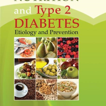 Nutrition and Type 2 Diabetes