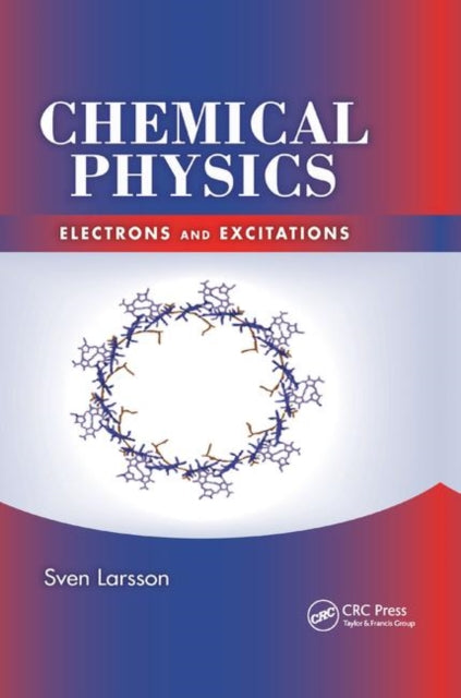 Chemical Physics Electrons and Excitations