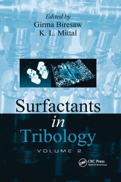 Surfactants in Tribology Volume 2
