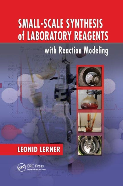 SmallScale Synthesis of Laboratory Reagents with