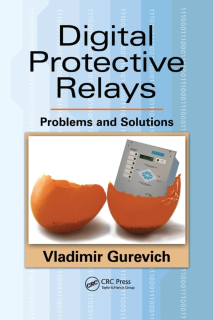 Digital Protective Relays Problems and Solutions