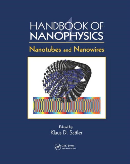 Handbook of Nanophysics Nanotubes and Nanowires