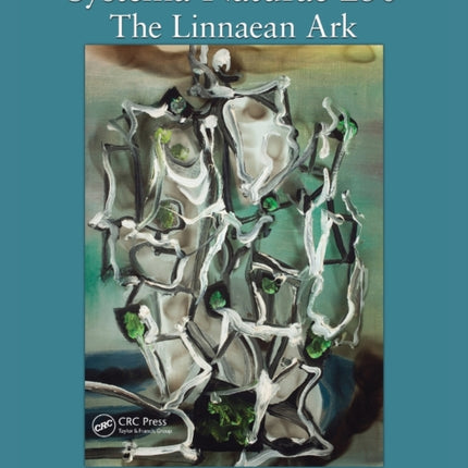 Systema Naturae 250  The Linnaean Ark