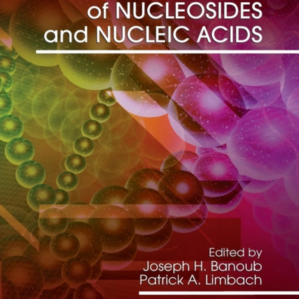Mass Spectrometry of Nucleosides and Nucleic Acids
