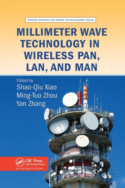 Millimeter Wave Technology in Wireless PAN LAN and MAN