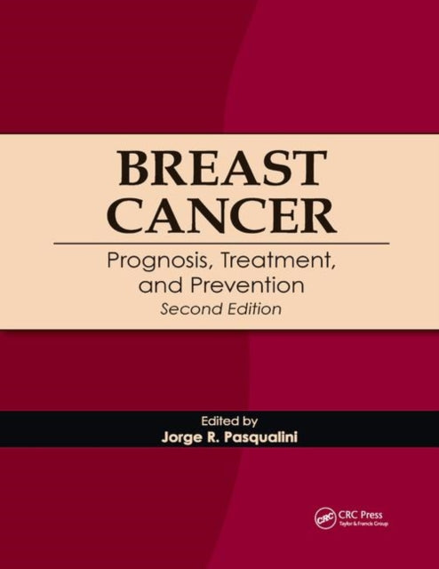 Breast Cancer Prognosis Treatment and Prevention