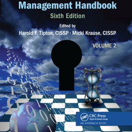 Information Security Management Handbook Volume 2