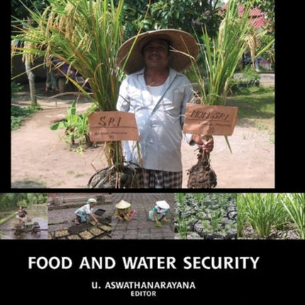 Food and Water Security Balkema Proceedings and Monographs in Engineering Water and Earth Sciences