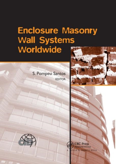 Enclosure Masonry Wall Systems Worldwide Typical Masonry Wall Enclosures in Belgium Brazil China France Germany Greece India Italy Nordic Countries Poland Portugal the Netherlands and USA