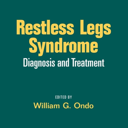 Restless Legs Syndrome Diagnosis and Treatment