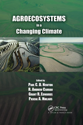 Agroecosystems in a Changing Climate Advances in Agroecology