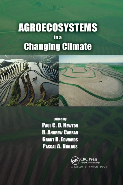 Agroecosystems in a Changing Climate Advances in Agroecology