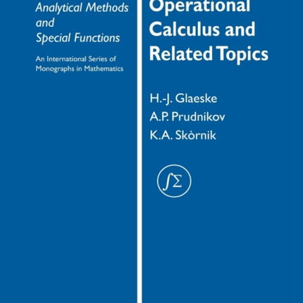Operational Calculus and Related Topics 10 Analytical Methods and Special Functions