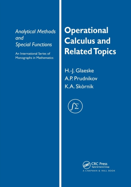 Operational Calculus and Related Topics 10 Analytical Methods and Special Functions