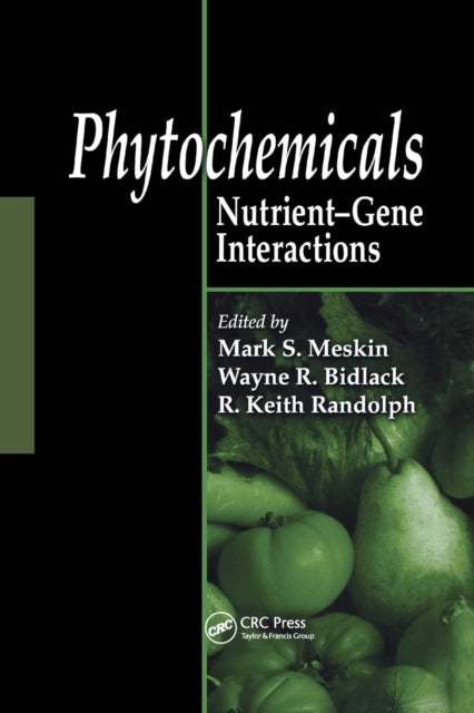 Phytochemicals NutrientGene Interactions