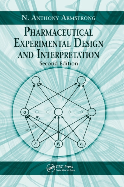 Pharmaceutical Experimental Design and Interpretation