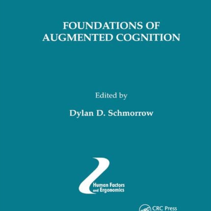 Foundations of Augmented Cognition
