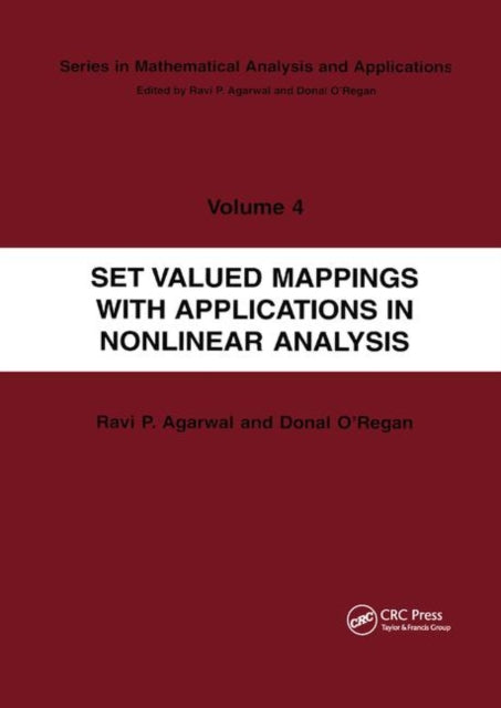 Set Valued Mappings with Applications in Nonlinear Analysis Mathematical Analysis and Applications