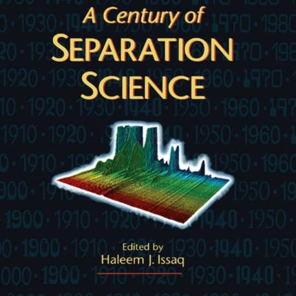 A Century of Separation Science