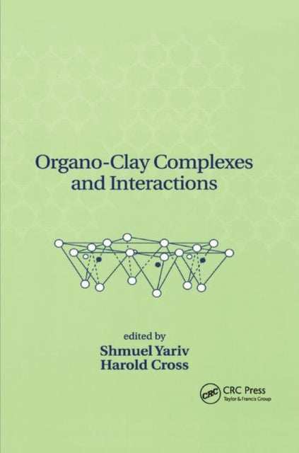OrganoClay Complexes and Interactions
