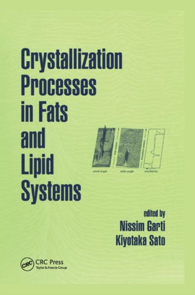 Crystallization Processes in Fats and Lipid