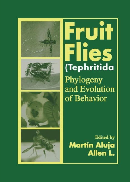 Fruit Flies Tephritidae Phylogeny and Evolution of Behavior