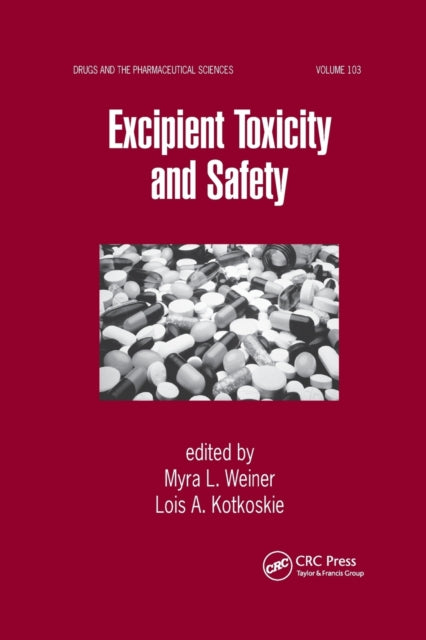 Excipient Toxicity and Safety