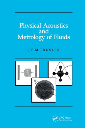 Physical Acoustics and Metrology of Fluids Measurement Science and Technology