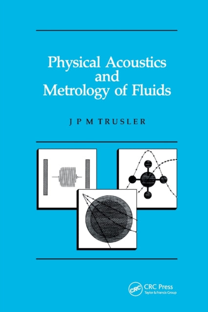 Physical Acoustics and Metrology of Fluids Measurement Science and Technology