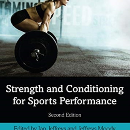 Strength and Conditioning for Sports Performance