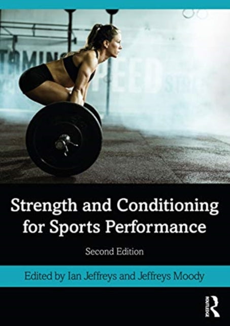 Strength and Conditioning for Sports Performance