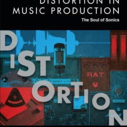 Distortion in Music Production