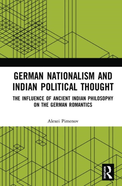 German Nationalism and Indian Political Thought
