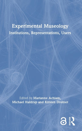 Experimental Museology
