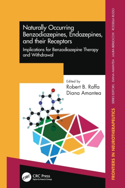Naturally Occurring Benzodiazepines Endozepines and their Receptors