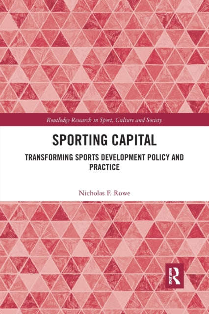 Sporting Capital Transforming Sports Development