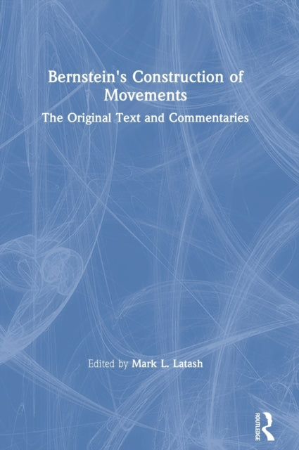 Bernsteins Construction of Movements