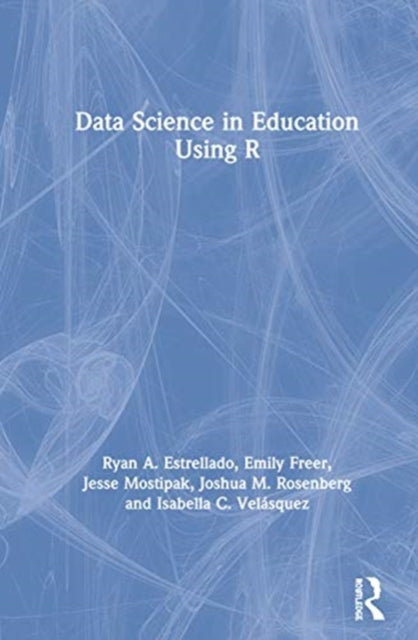 Data Science in Education Using R