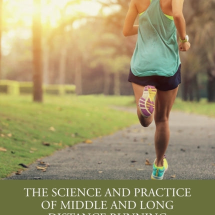 The Science and Practice of Middle and Long