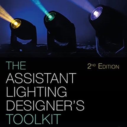 The Assistant Lighting Designers Toolkit
