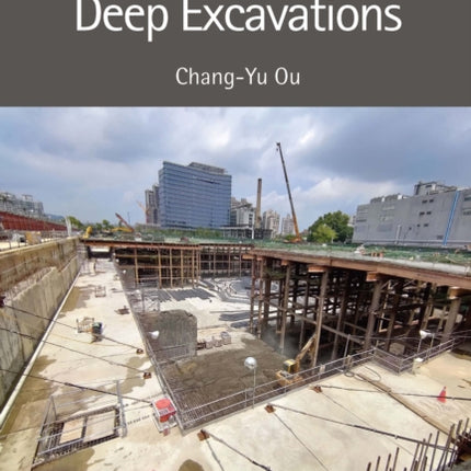 Fundamentals of Deep Excavations