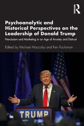 Psychoanalytic and Historical Perspectives on the