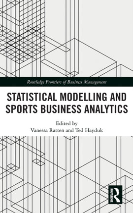 Statistical Modelling and Sports Business