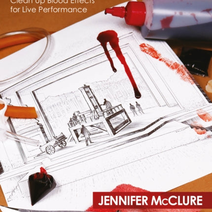 Bloody Brilliant How to Develop Execute and Clean