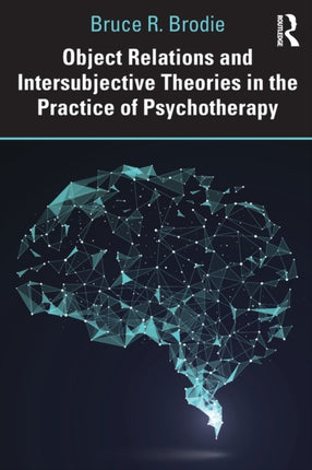 Object Relations and Intersubjective Theories in