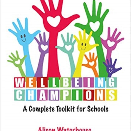 Wellbeing Champions A Complete Toolkit for