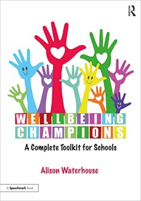 Wellbeing Champions A Complete Toolkit for